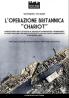 L'operazione Britannica Chariot