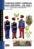 Turkish army Crimean war uniforms - Volume 2