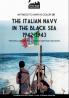 The Italian Navy in the Black Sea 1942-1943