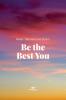 Be the Best You