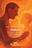 PARENT. The Parent I Am and The Parent I Want to Be