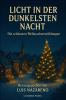 LICHT IN DER DUNKELSTEN NACHT