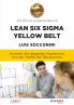 Lean Six Sigma Yellow Belt. Zertifizierungshandbuch