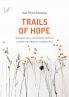 Trails of hope