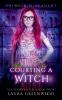 Courting A Witch