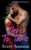 Hers to Tame