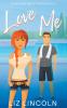 Love Me
