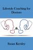 Lifestyle Coaching for Doctors