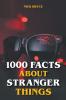 1000 Facts About Stranger Things