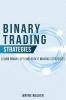 Binary Trading Strategies