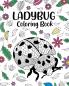 Ladybug Coloring Book