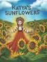 Katya's Sunflowers