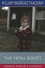 The Fatal Boots (Esprios Classics)