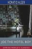 Joe the Hotel Boy (Esprios Classics)