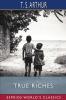 True Riches (Esprios Classics)