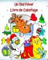Un Bel Hiver Livre de Coloriage