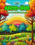 Arco-íris | Livro de colorir relaxante | Impressionantes desenhos de arco-íris e paisagens para os amantes da natureza