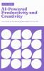 AI-Powered Productivity and Creativity