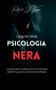 I segreti della psicologia nera