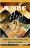 Whispers Of Hope 45 Inspirational Bible Verses From Psalms And Isaiah