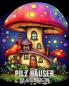 Malbuch für Erwachsene Pilz Häuser