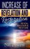 Increase of Revelation and Restoration