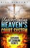 Understanding Heaven's Court System