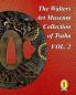 The Walters Art Museum Collection of Tsuba  Volume 2
