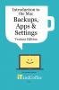 Introduction to the Mac (Part 3) - Backups Apps and Settings (Ventura Edition)
