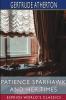 Patience Sparhawk and Her Times (Esprios Classics)