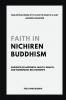Faith in Nichiren Buddhism-Guidance on Happiness Health Wealth and Harmonious Relationships