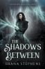 The Shadows Between
