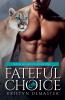 Fateful Choice