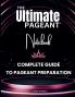 The Ultimate Pageant Notebook Complete Guide to Pageant Preparation