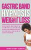 Gastric Band Hypnosis for Weight Loss