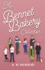 The Bennet Bakery Collection (Books 1-4) Pride and Prejudice Variation