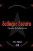 Sedu����o Escura
