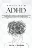 Women with ADHD