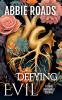 Defying Evil