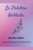 La Palabra Hablada
