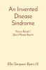 An Invented Disease Sindrome