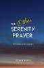 The Other Serenity Prayer