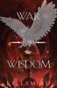 War and Wisdom