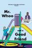 Mr. Whoo and a Good Friend