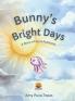 Bunny's Bright Days