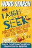 Laugh & Seek Word Search Puzzles and Puns for the Twisted