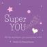 Super YOU