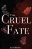 This Cruel Fate