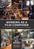 Working as a Film Composer