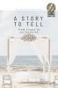 A Story to Tell
